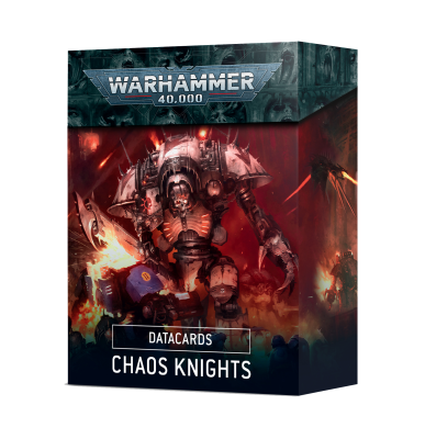 Datacards - Chaos Knights